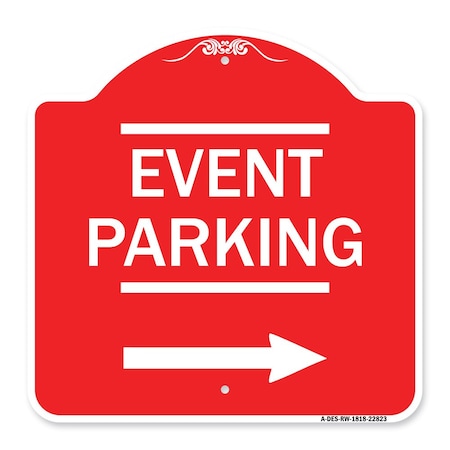 Signmission Thanks for Coming Turn Right for Exit Event Parking with Right Arrow, Red & White, RW-1818-22823 A-DES-RW-1818-22823